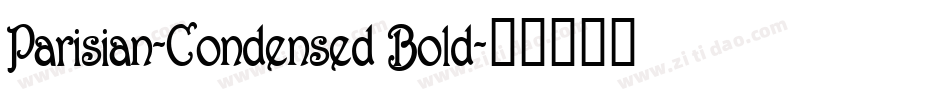 Parisian-Condensed Bold字体转换